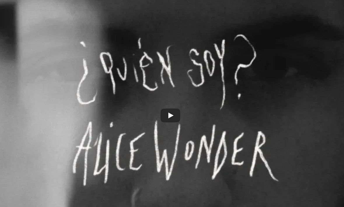 Alice Wonder - ¿Quién Soy?  (Official Video)